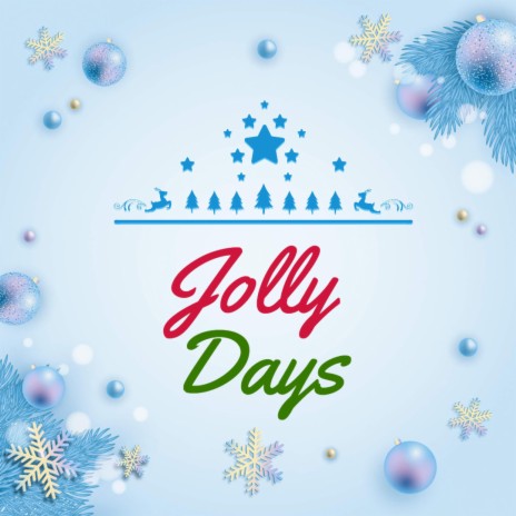 Jolly Days | Boomplay Music