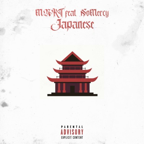 JAPANESE (prod. by mountyming) ft. NoMercy | Boomplay Music