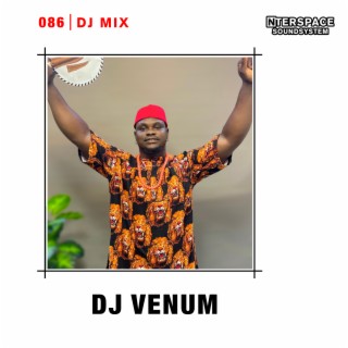 InterSpace 086: DJ VENUM (DJ Mix)