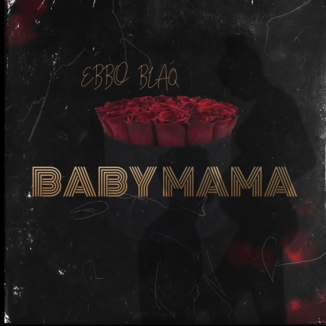 Baby Mama | Boomplay Music