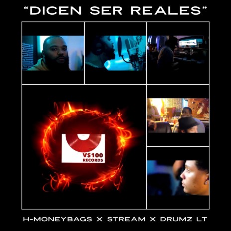 Dicen Ser Reales ft. H-MoneyBags & Drumz LT | Boomplay Music