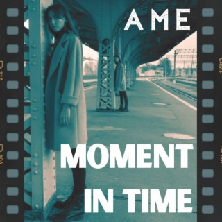 Moment In Time lyrics | Boomplay Music
