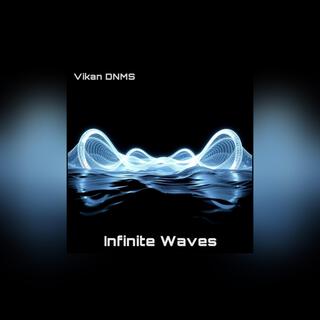 Infinite Waves