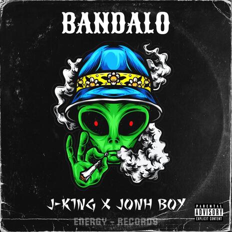 BANDALO ft. JONH BOY | Boomplay Music