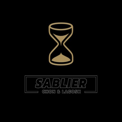 Sablier ft. Lagosh | Boomplay Music