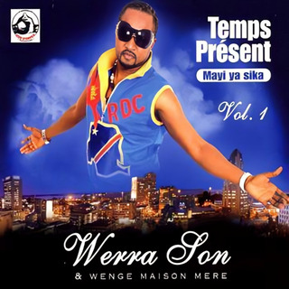 Temps Présent (Mayi Ya Sika) - Vol. 1