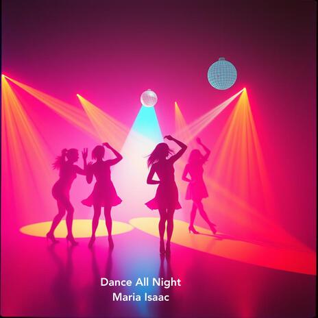 Dance All Night