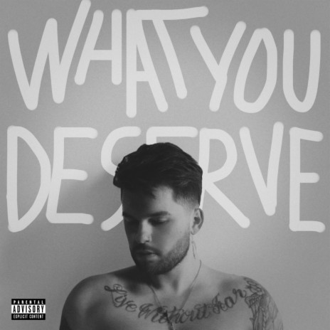 What You Deserve | Boomplay Music