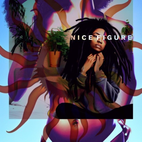 nice figure | Boomplay Music