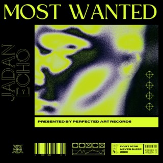 Most Wanted lyrics | Boomplay Music