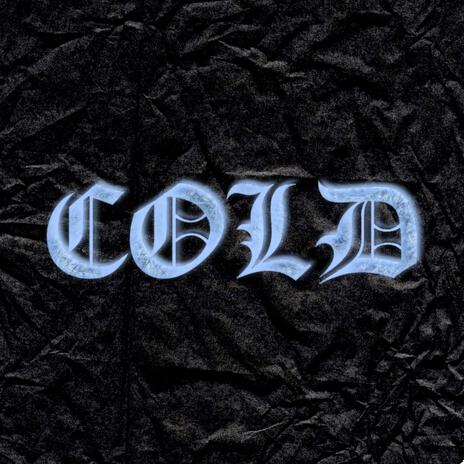 COLD | Boomplay Music