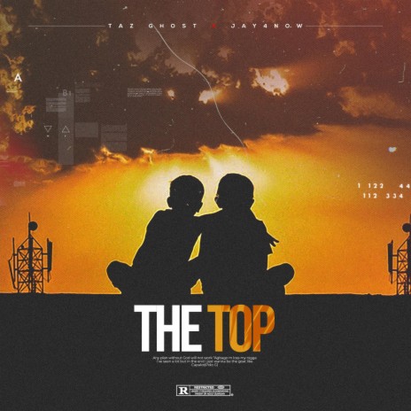 The Top ft. Jay4now | Boomplay Music