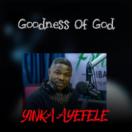 Goodness of God | Boomplay Music