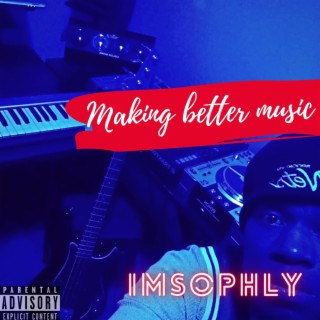 Making Better Music