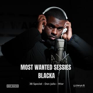 Most Wanted Sessies: Blacka