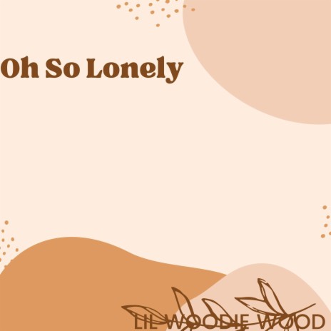 Oh So Lonely ft. Sammie, Television, Yammi, Derek & Fresno | Boomplay Music