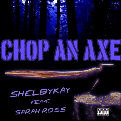 Chop an Axe ft. Sarah Ross | Boomplay Music