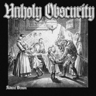 Unholy Obscurity