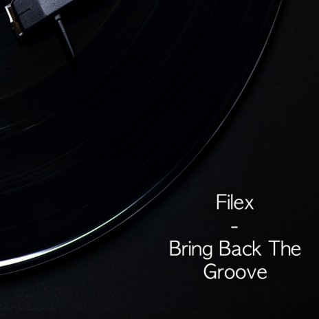 Bring Back The Groove