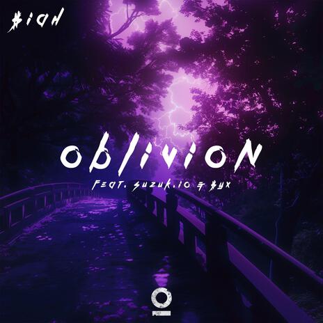 Oblivion (feat. Suzuk.io & $yx) | Boomplay Music