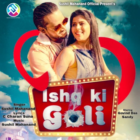 Ishq Ki Goli (Sambalpuri) ft. manvi | Boomplay Music