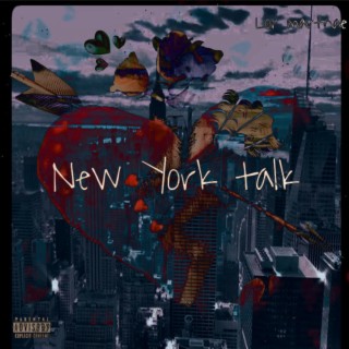 New York talk lyrics | Boomplay Music