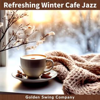 Refreshing Winter Cafe Jazz