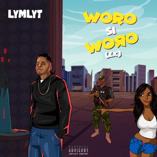 Woro si woro (EX) lyrics | Boomplay Music