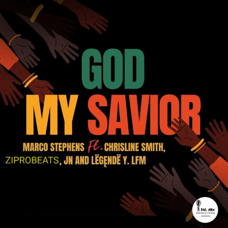 God My Saviour ft. Chrisline Smith | Boomplay Music