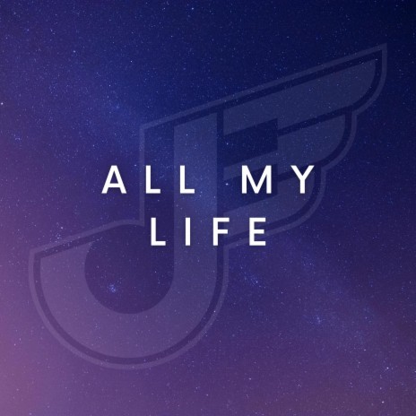 All My Life (Instrumental) | Boomplay Music