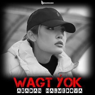 Wagt Ýok