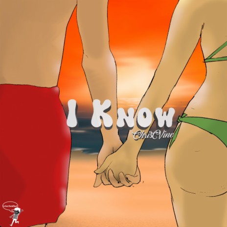 I Know | Boomplay Music