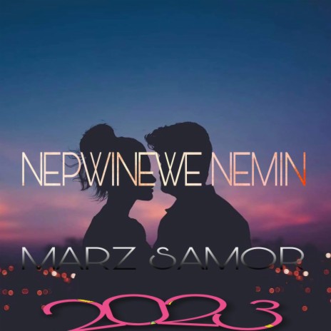 NEPWIN EWE NEMIN | Boomplay Music