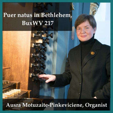 Puer natus in Bethlehem, BuxWV 217 | Boomplay Music