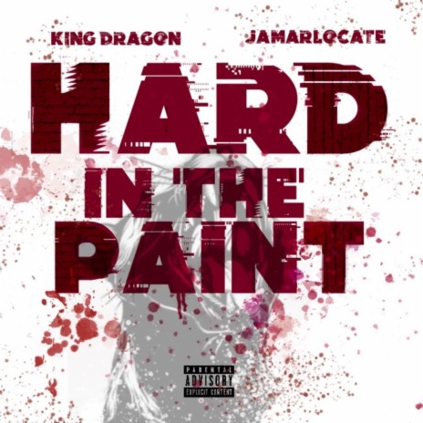 Hard In The Paint ft. Jamar Locate | Boomplay Music