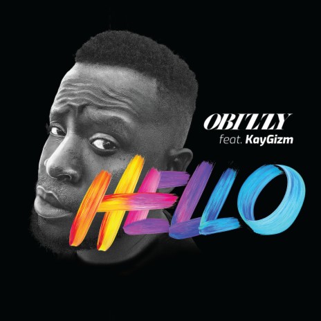 Hello ft. KayGizm | Boomplay Music