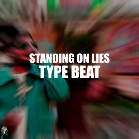 Standing On Lies | Boomplay Music