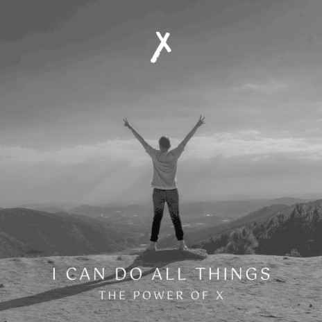 I Can Do All Things | Boomplay Music