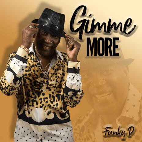 Gimmie More | Boomplay Music