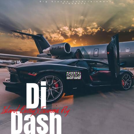 Di Dash ft. Tsunami Fly | Boomplay Music