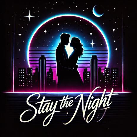 Stay The Night | Boomplay Music