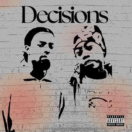 Decisions ft. Dee Gatti | Boomplay Music