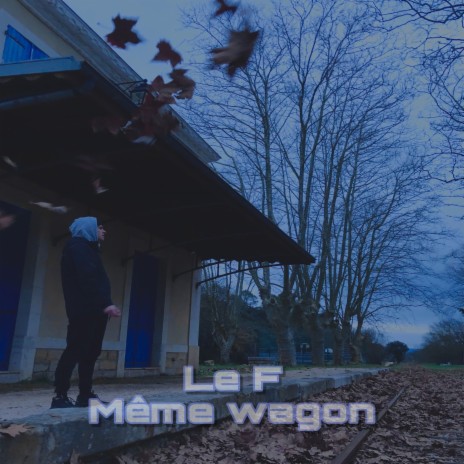 Même wagon | Boomplay Music