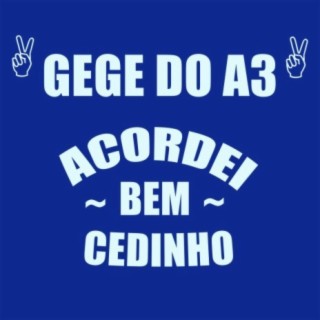 Acordei bem cedinho