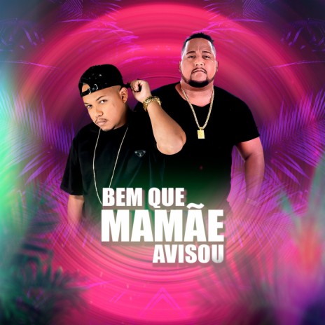 Bem Que Mamãe Avisou ft. DJ KURIRIN | Boomplay Music