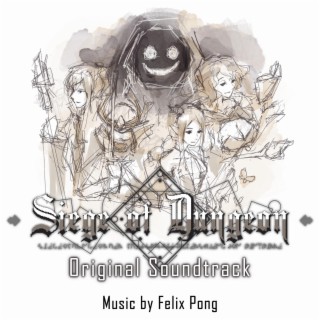 Siege of Dungeon (Original Soundtrack)