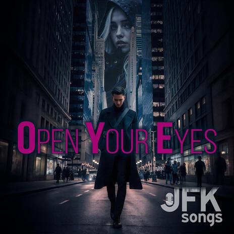 Open Your Eyes ft. Julia S | Boomplay Music