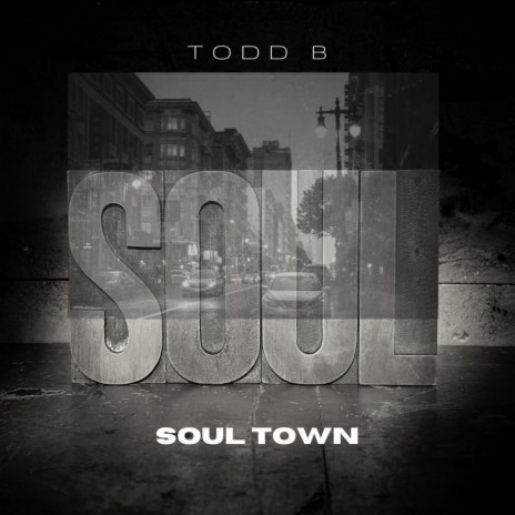 Soul Town | Boomplay Music