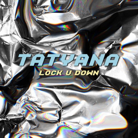 Lock U Down | Boomplay Music