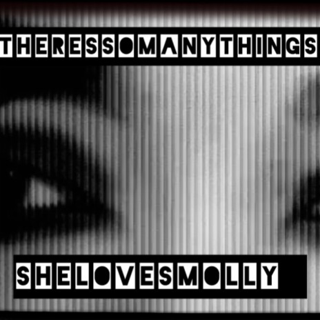 THERESSOMANYTHINGS | Boomplay Music